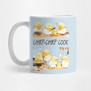 Kawaii Little Chicks Cooking - Chirp-Chirp Cook Mug